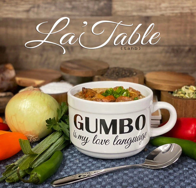 Gumbo is my Love Language Bowl